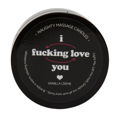 Massage Candle I F*cking Love You Vanilla Creme