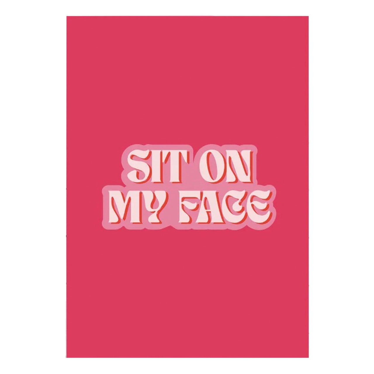 Sit On My Face Card 5pkt - One Stop Adult Shop